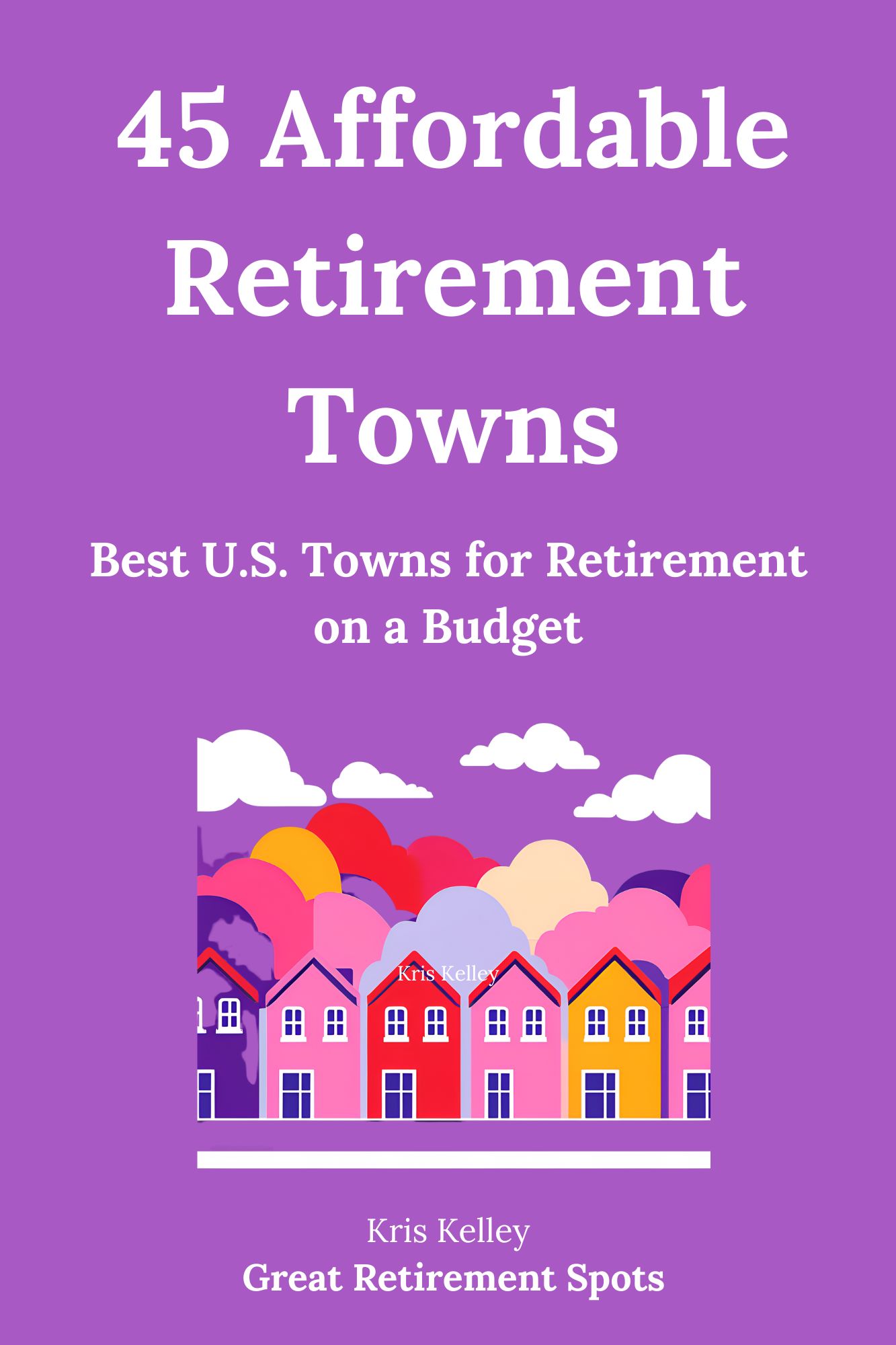 amazon book 45 affordable retirement towns
